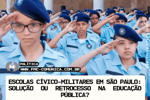 ESCOLAS CÍVICO MILITARES EM SÃO PAULO: SOLUÇÃO OU RETROCESSO NA EDUCAÇÃO PÚBLICA?