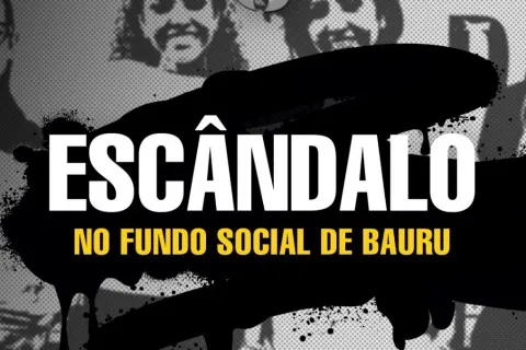 O Caso do Fundo Social de Bauru