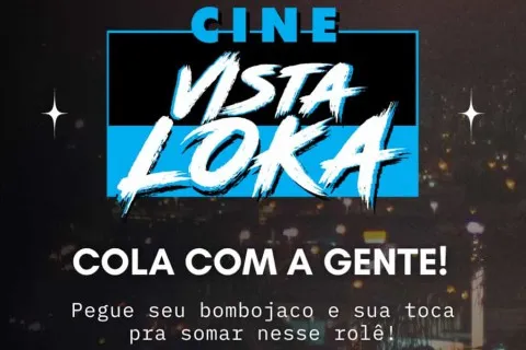 CINEMA PRETO E PERIFÉRICO EM BAURU: CINE VISTA LOKA ACONTECE NESTE FIM DE SEMANA NA PRAÇA DO GODOY