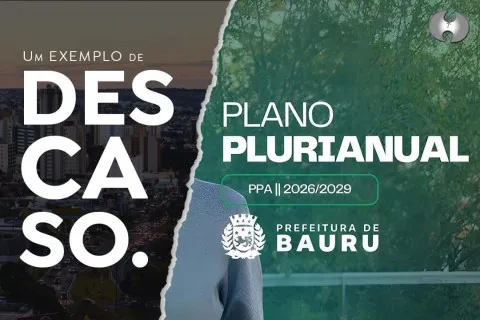 PROPOSTA DE PPA DEIXA SERVIDORES SEM PLANO DE CARREIRA E RESTRINGE INVESTIMENTOS EM ÁREAS SOCIAIS